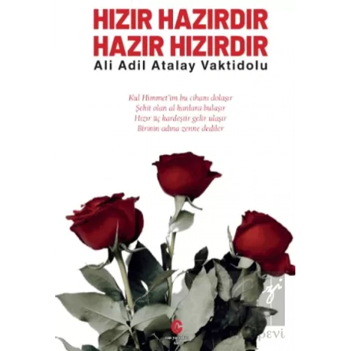 Hızır Hazırdır, Hazır Hızırdır