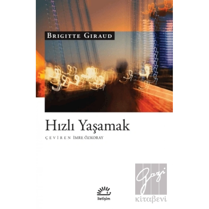 Hızlı Yaşamak