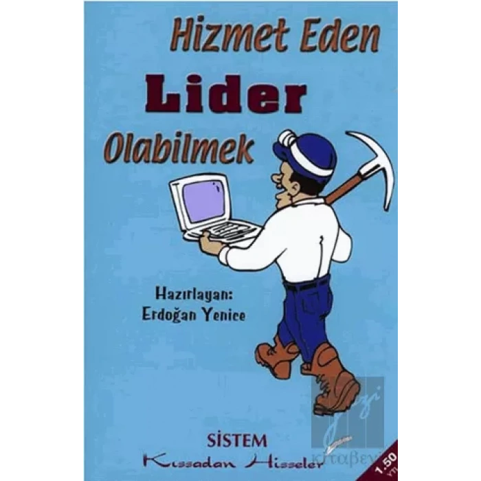 Hizmet Eden Lider Olabilmek