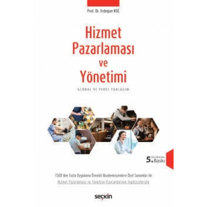 Hizmet Pazarlaması ve Yönetimi Global ve Yerel Yaklaşım