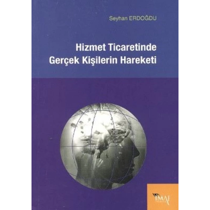 Hizmet Ticaretinde Gerçek Kişilerin Hareketi