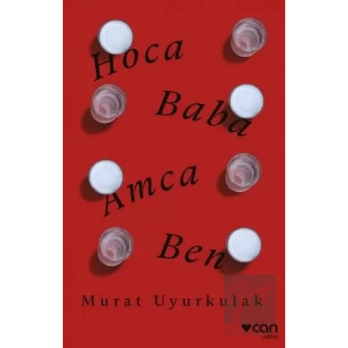 Hoca, Baba, Amca, Ben