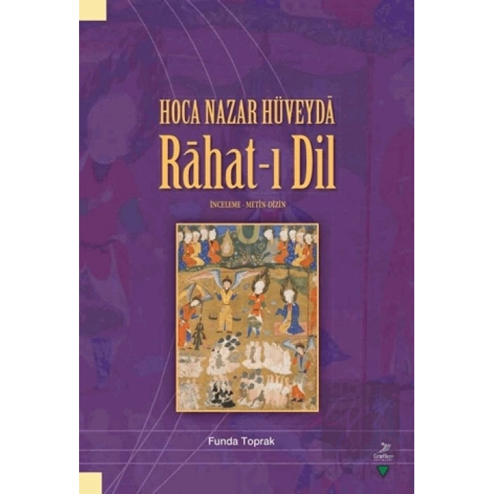 Hoca Nazar Hüveyda Rahat-ı Dil