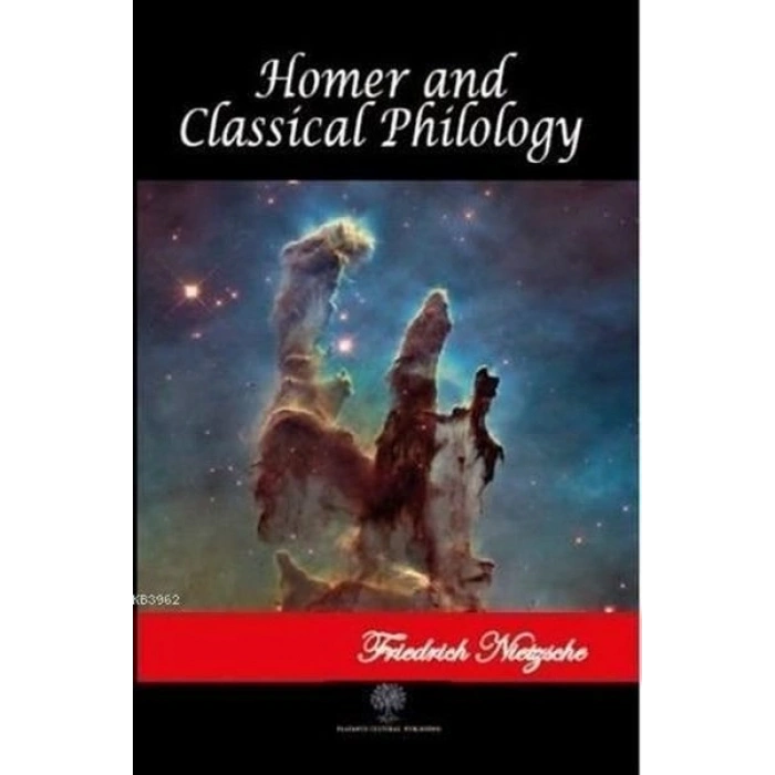 Homer and Classical Philology