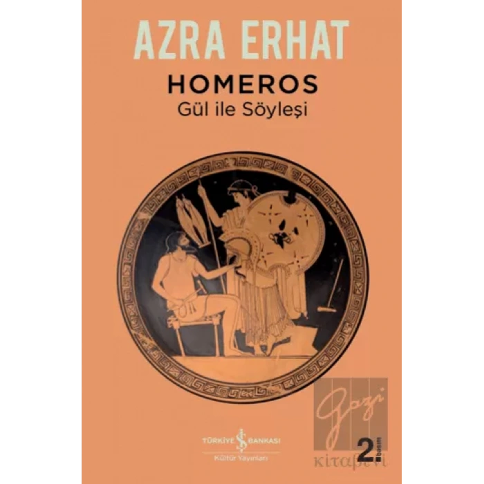Homeros – Gül İle Söyleşi