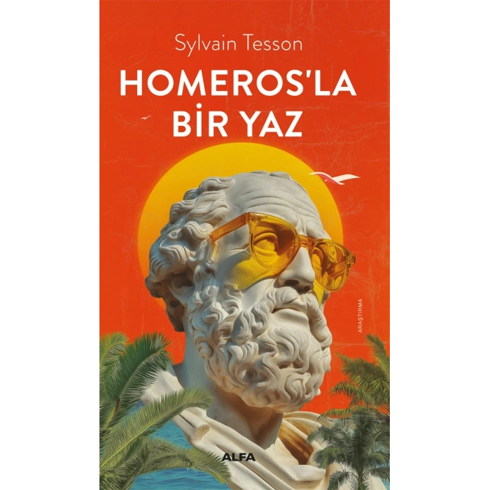 Homeros’la Bir Yaz