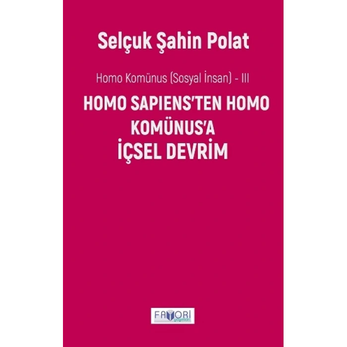 Homo Komünus -III- İçsel Devrim
