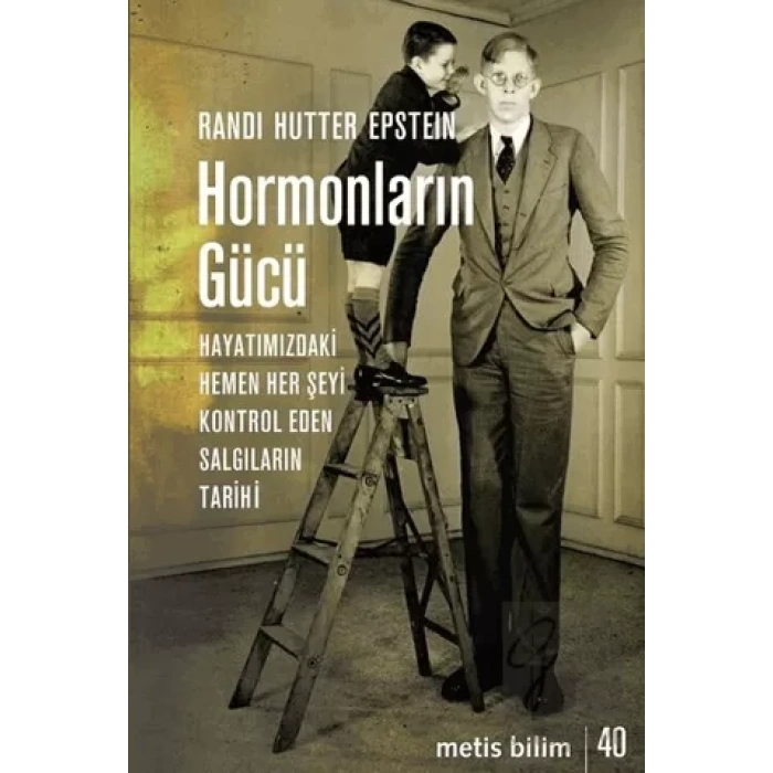 Hormonların Gücü