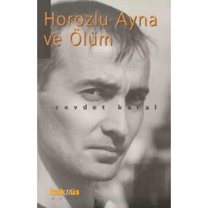 Horozlu Ayna ve Ölüm
