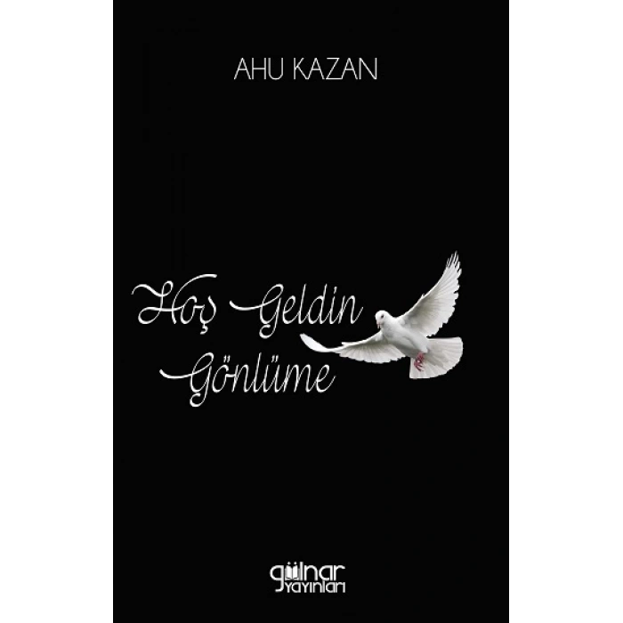 Hoş Geldin Gönlüme