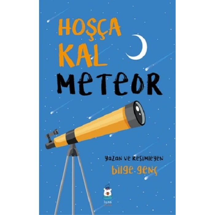 Hoşça Kal Meteor