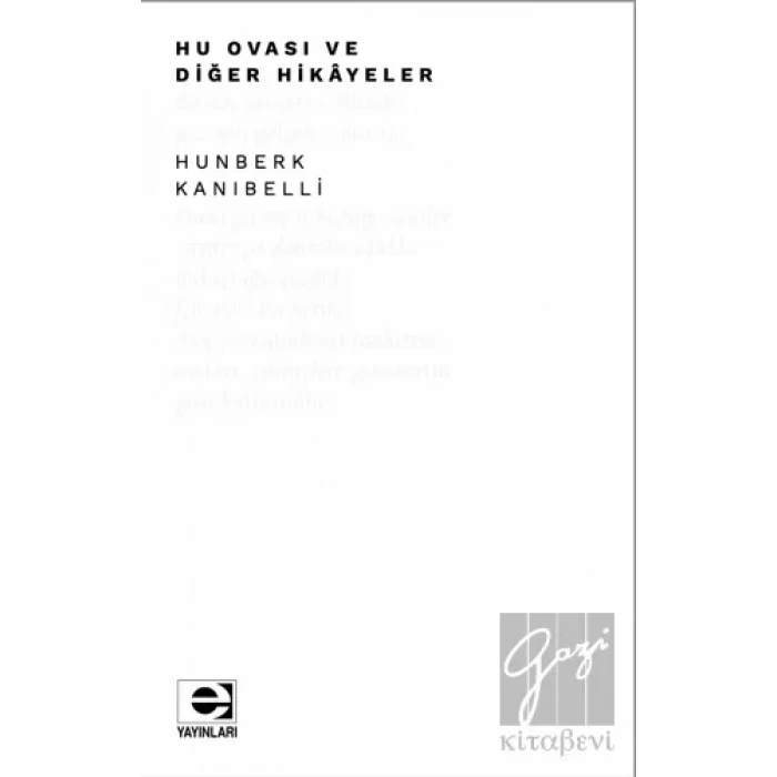 Hu Ovası ve Diğer Hikayeler