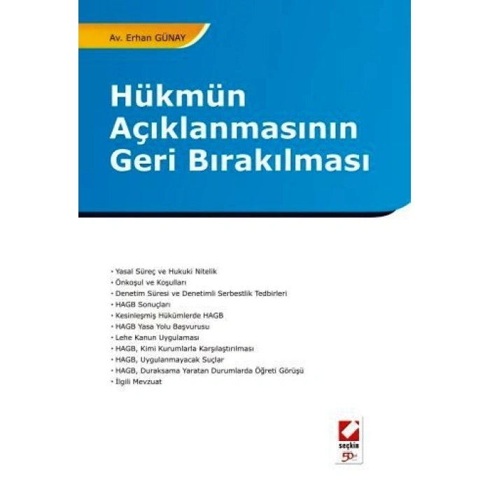 Hükmün Açıklanmasının Geri Bırakılması