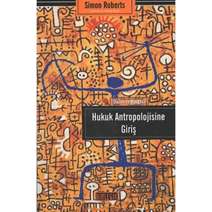 Hukuk Antropolojisine Giriş