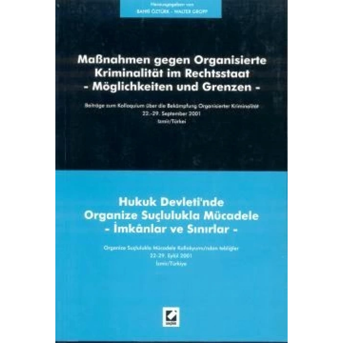 Hukuk Devleti'nde Organize Suçlulukla Mücadele