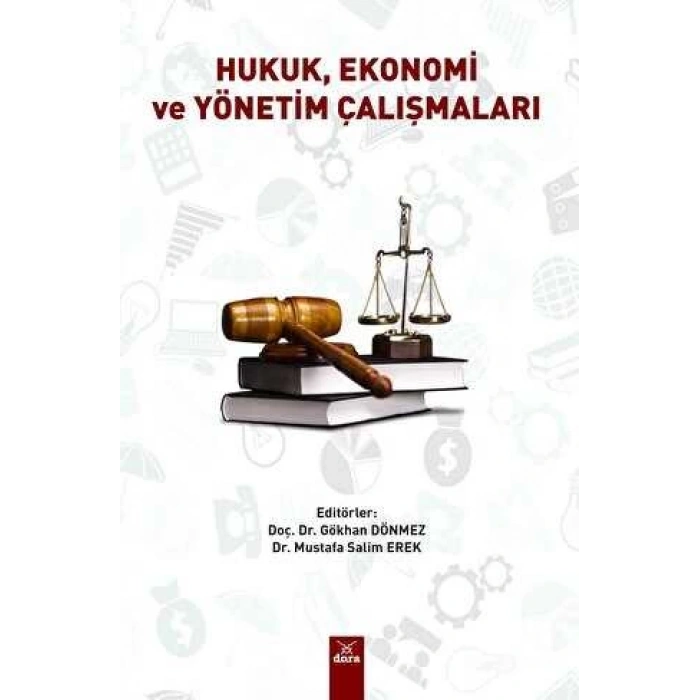 Hukuk Ekonomi ve Yönetim Çalışmaları