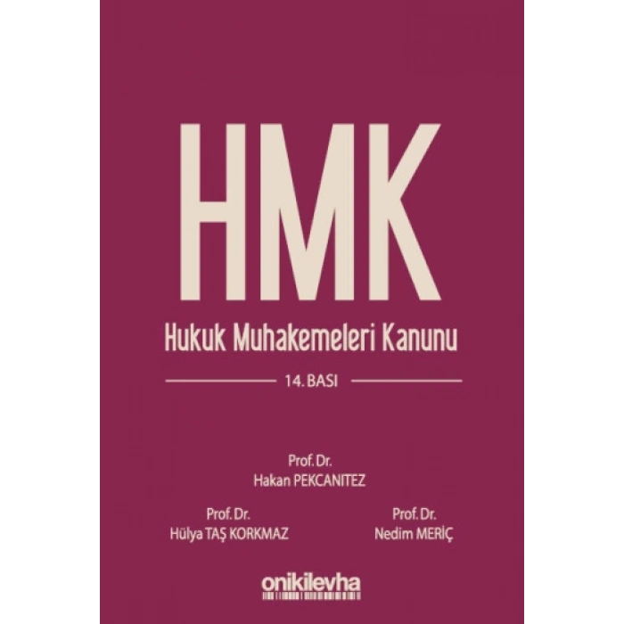 Hukuk Muhakemeleri Kanunu ve İlgili Mevzuat