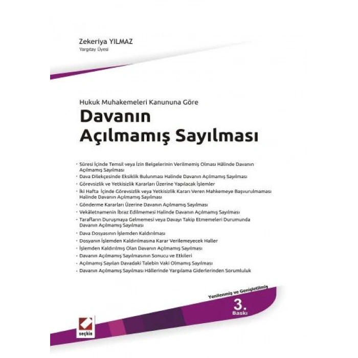 Hukuk Muhakemeleri Kanununa GöreDavanın Açılmamış Sayılması