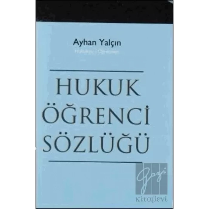 Hukuk Öğrenci Sözlüğü