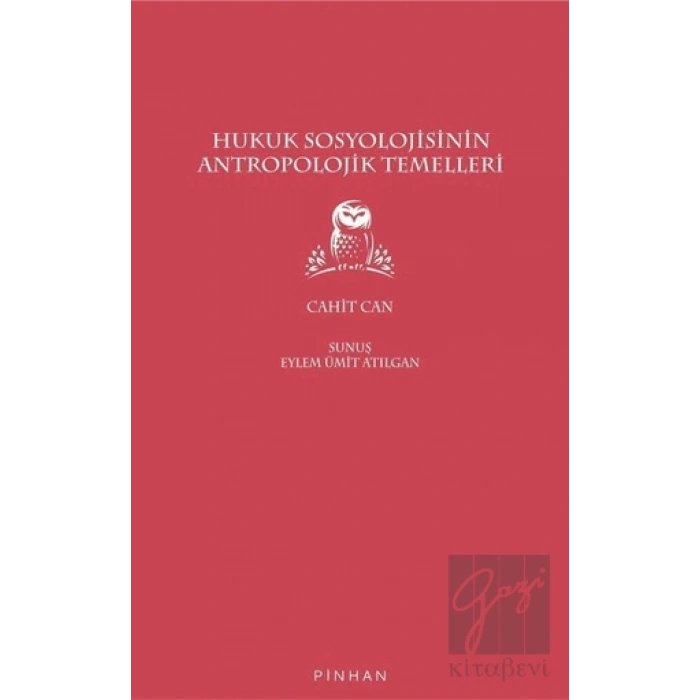 Hukuk Sosyolojisinin Antropolojik Temelleri