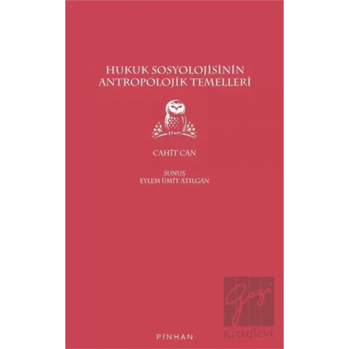 Hukuk Sosyolojisinin Antropolojik Temelleri