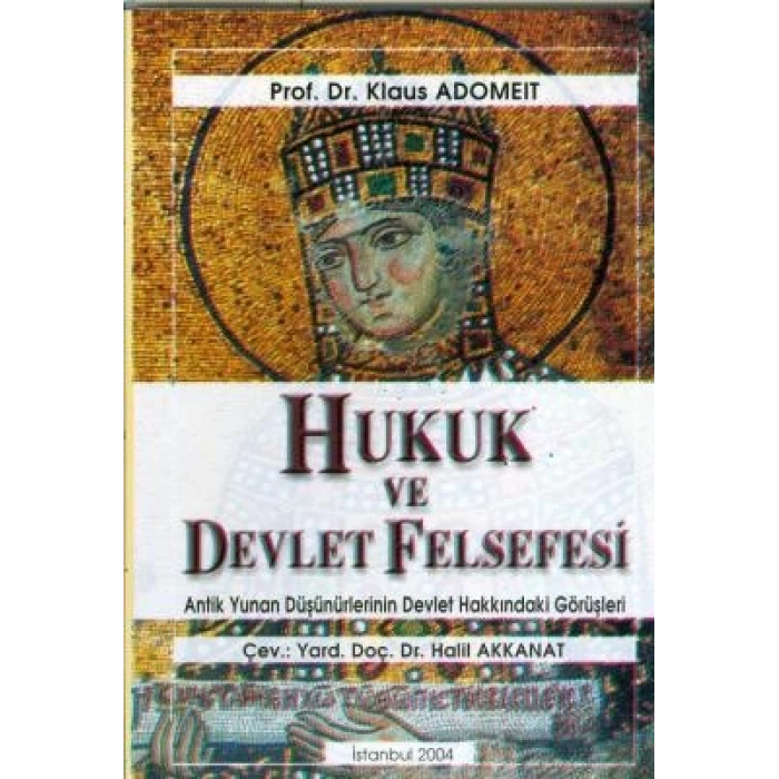Hukuk ve Devlet Felsefesi