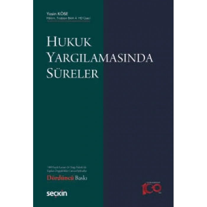 Hukuk Yargılamasında Süreler