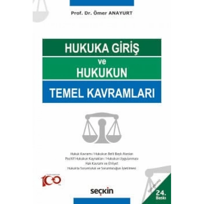 Hukuka Giriş ve Hukukun Temel Kavramları