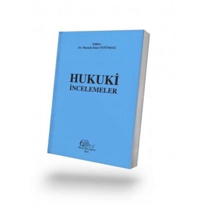 Hukuki İncelemeler