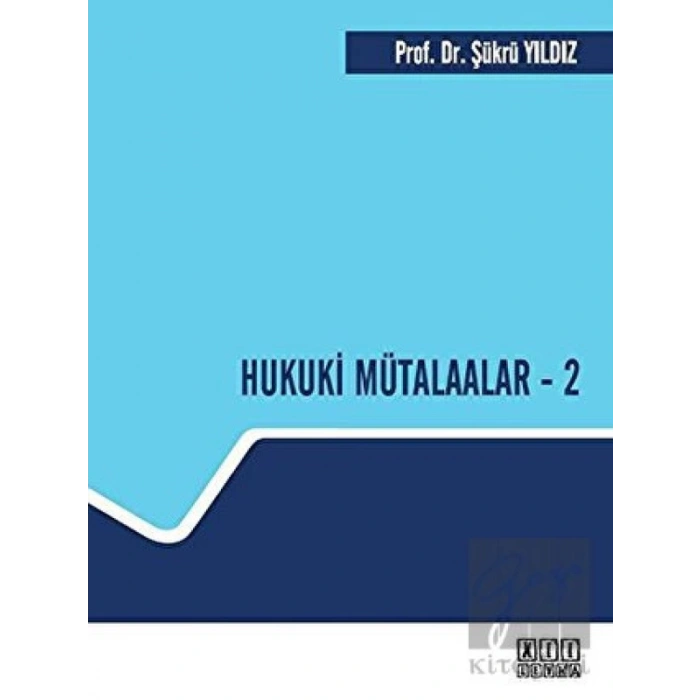 Hukuki Mütalaalar - 2