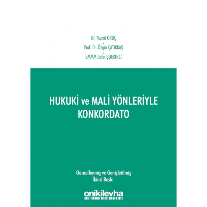 Hukuki ve Mali Yönleriyle Konkordato