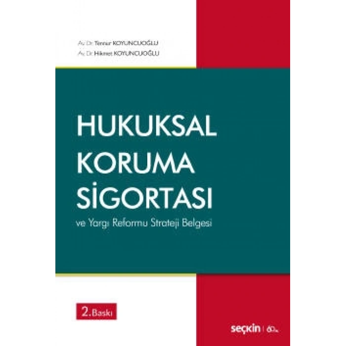 Hukuksal Koruma Sigortası ve Yargı Reformu Strateji Belgesi