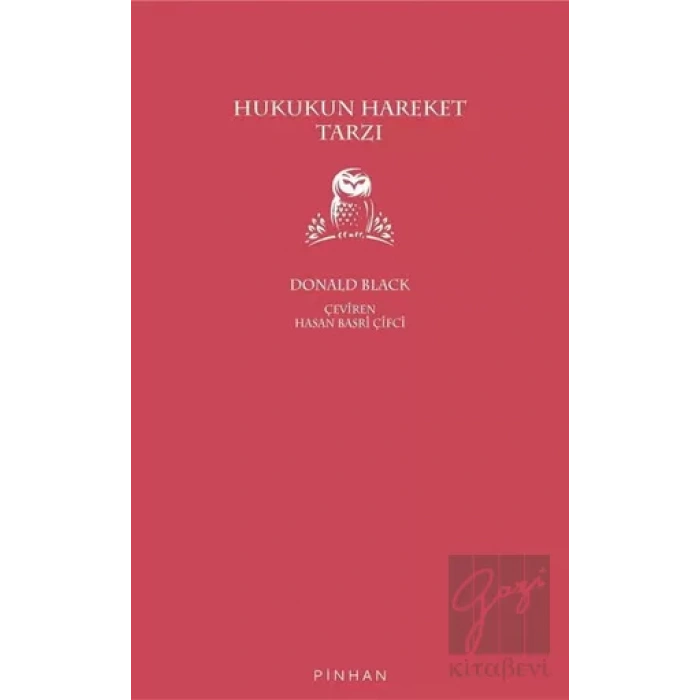 Hukukun Hareket Tarzı