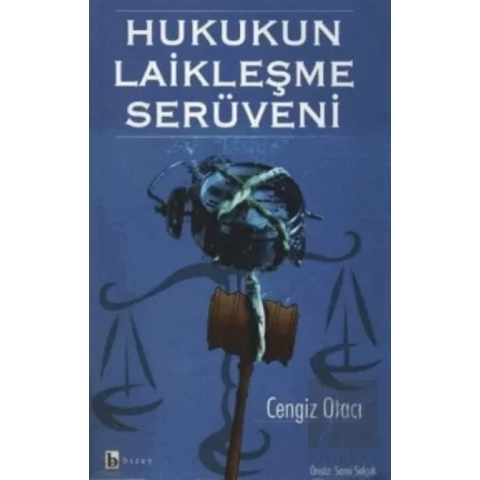 Hukukun Laikleşme Serüveni