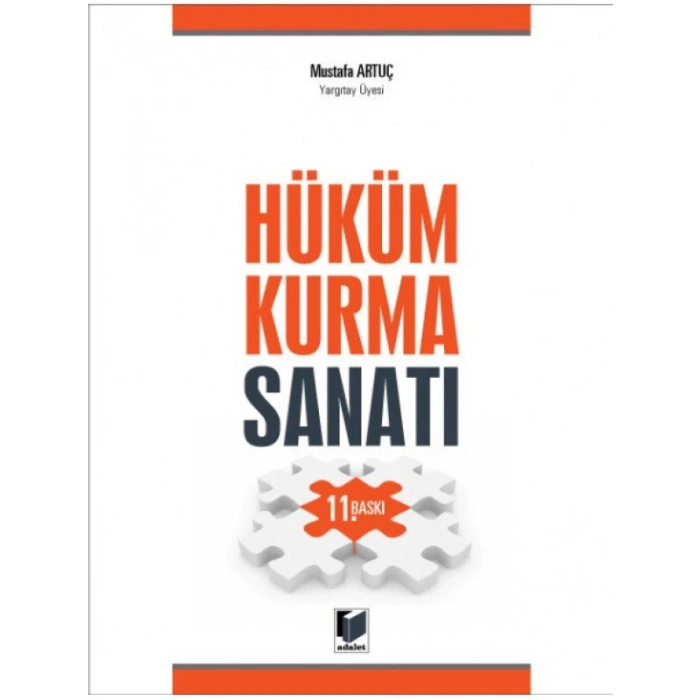 Hüküm Kurma Sanatı - Mustafa Artuç