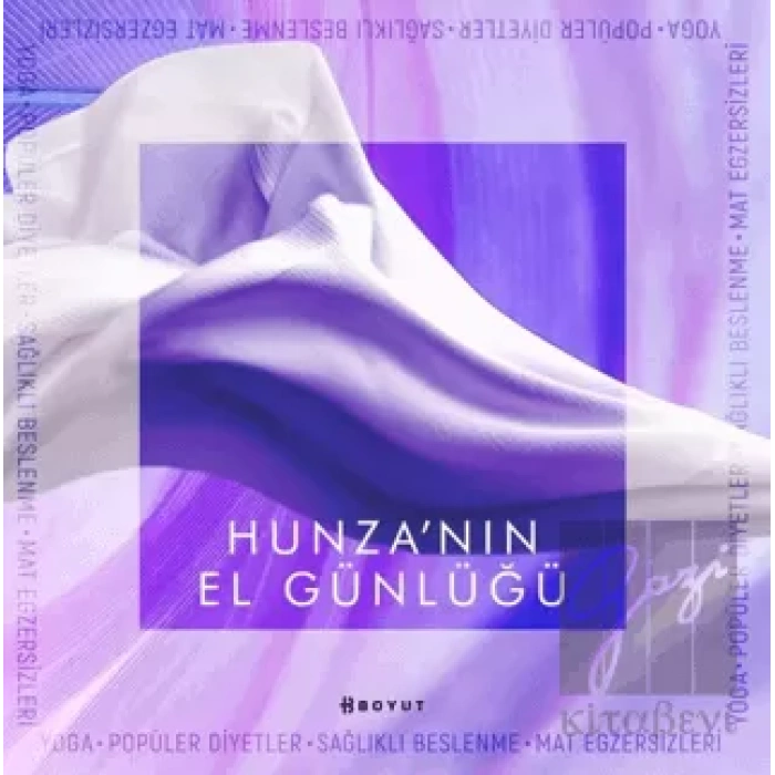 Hunza’nın El Günlüğü