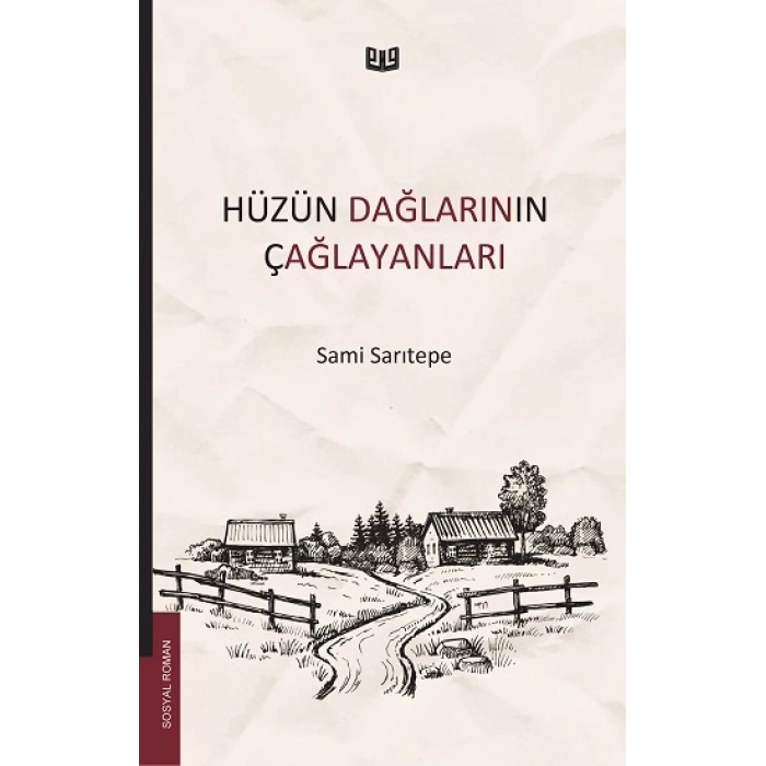 Hüzün Dağlarının Çağlayanları