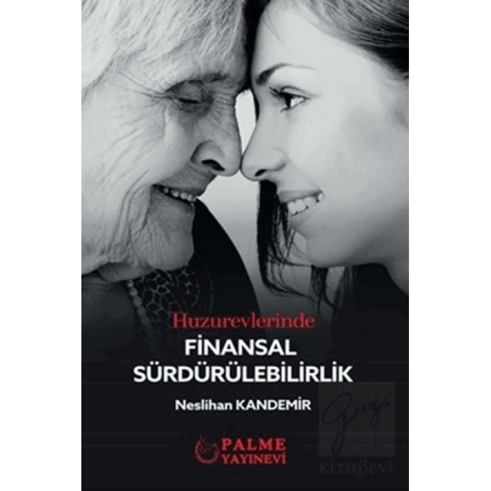 Huzurevlerinde Finansal Sürdürülebilirlik