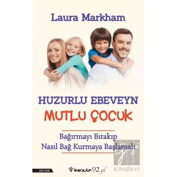 Huzurlu Ebeveyn Mutlu Çocuk