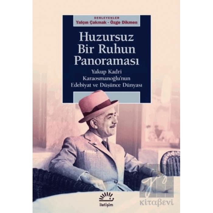 Huzursuz Bir Ruhun Panoraması