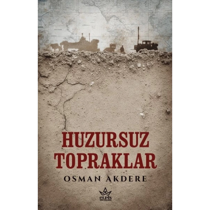 Huzursuz Topraklar