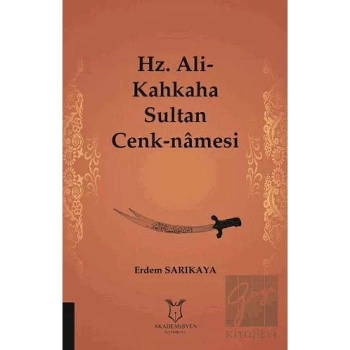 Hz. Ali-Kahkaha Sultan Cenk-Namesi