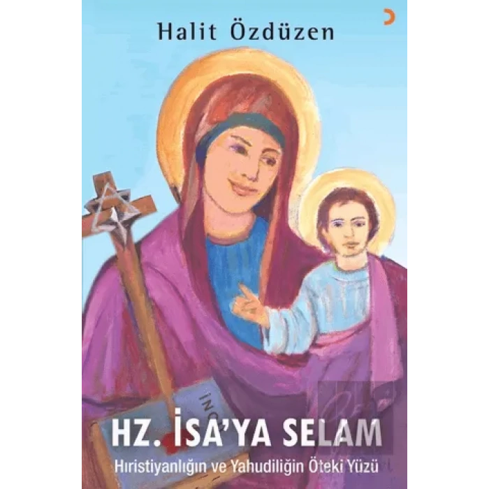 Hz. İsa’ya Selam