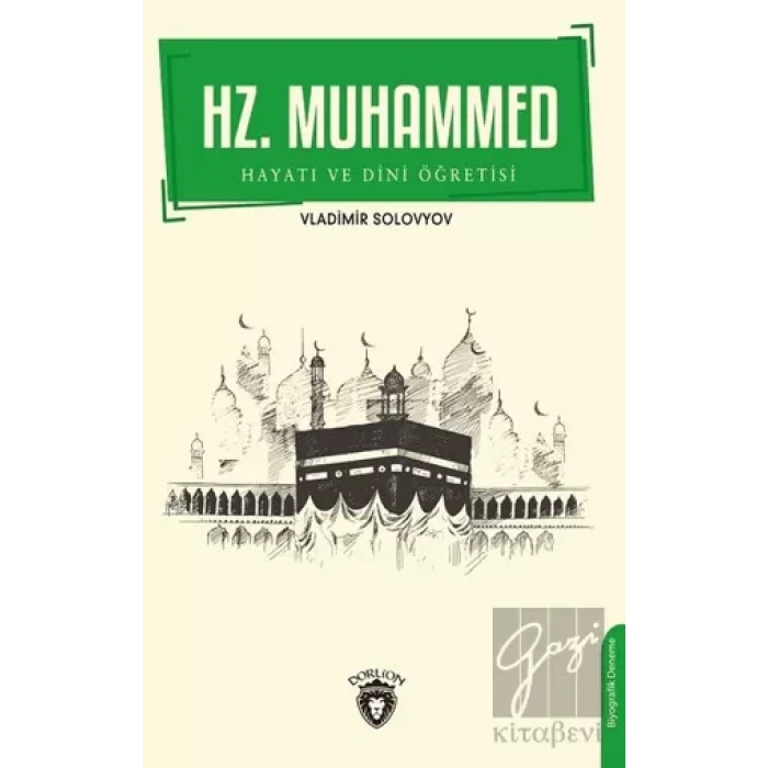 Hz. Muhammed Hayatı ve Dini Öğretisi