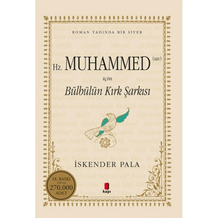 Hz. Muhammed (Sav) İçin Bülbülün Kırk Şarkısı