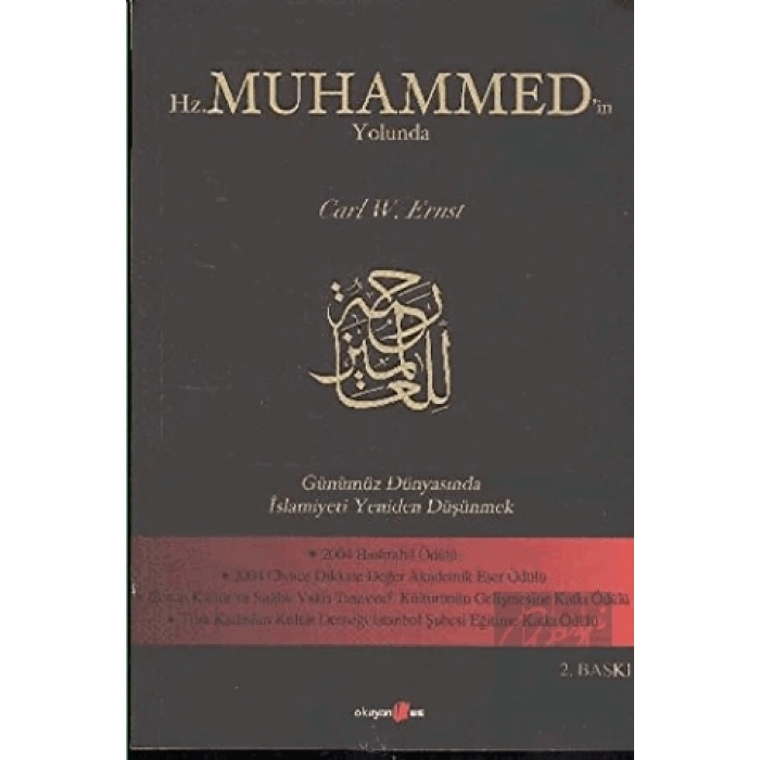 Hz. Muhammed’in Yolunda
