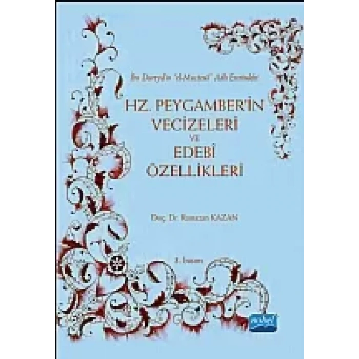 Hz. Peygamber'in Vecizeleri ve Edebi Özellikleri