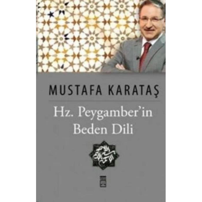 Hz. Peygamber’in Beden Dili