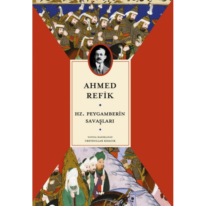 Hz. Peygamberin Savaşları