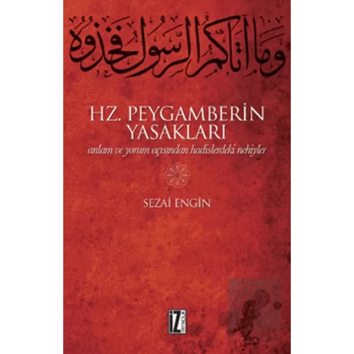 Hz. Peygamberin Yasakları